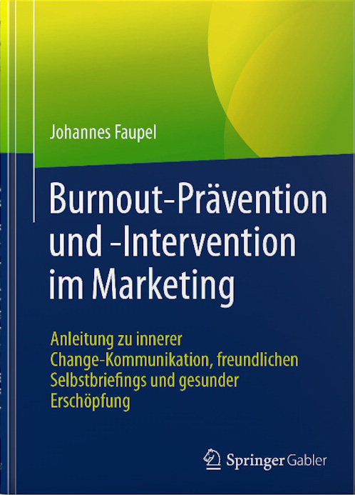 Burnout-Prävention und Intervention im Marketing